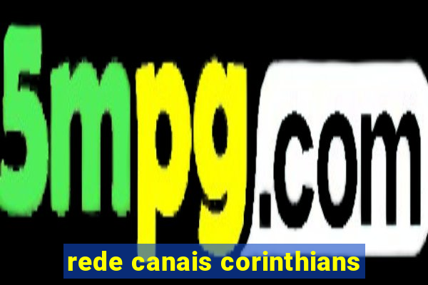 rede canais corinthians